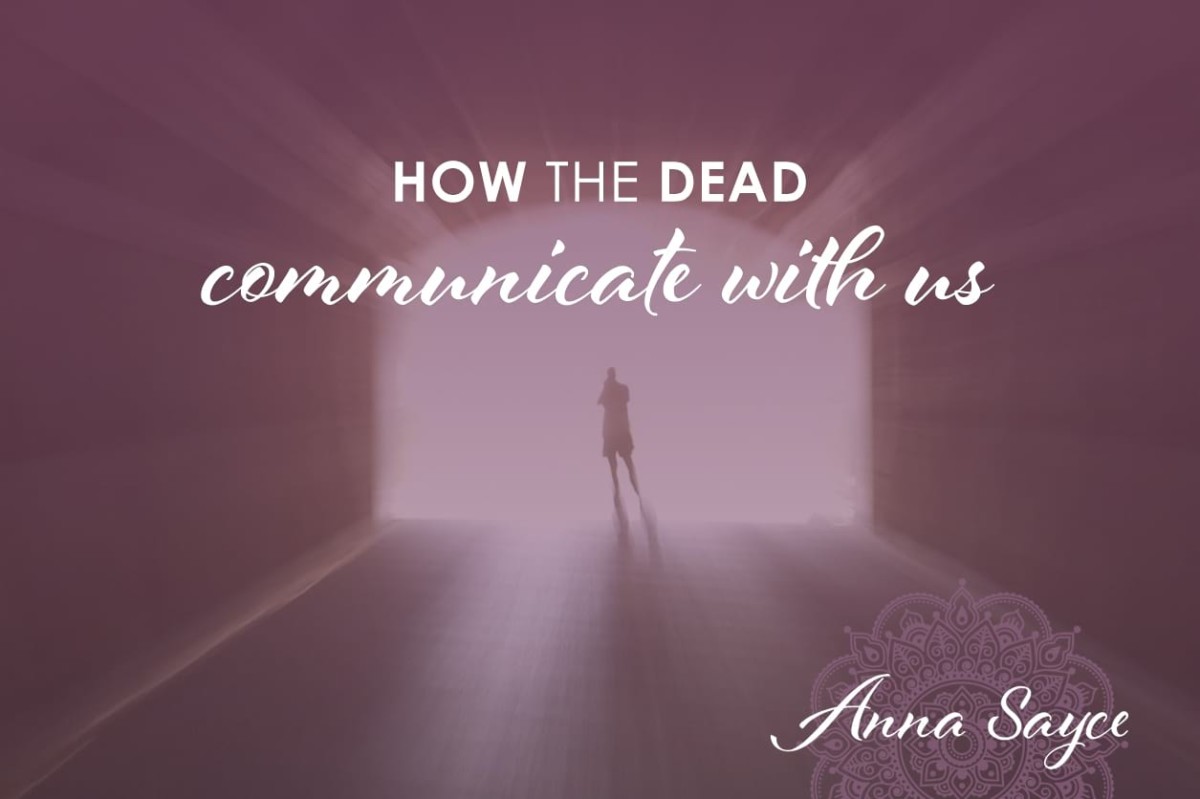 How The Dead municate With Us