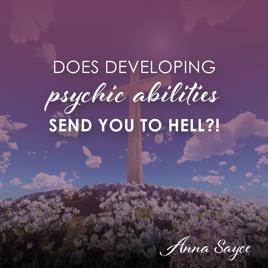 Does Developing Psychic Abilities Send You To