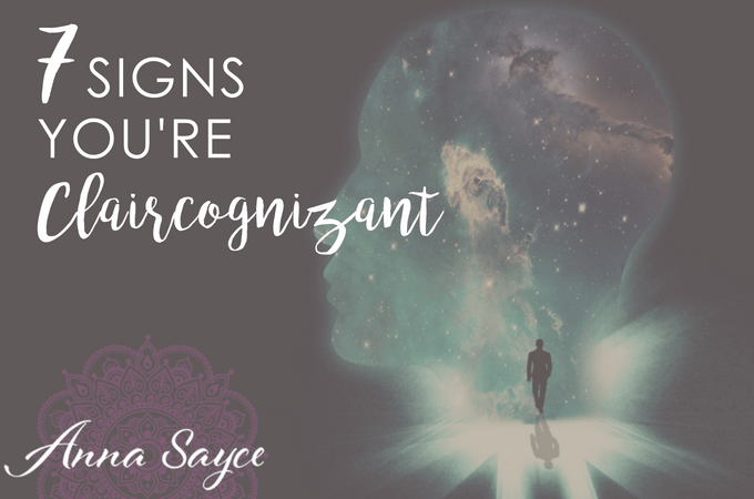 7 Signs You’re Claircognizant