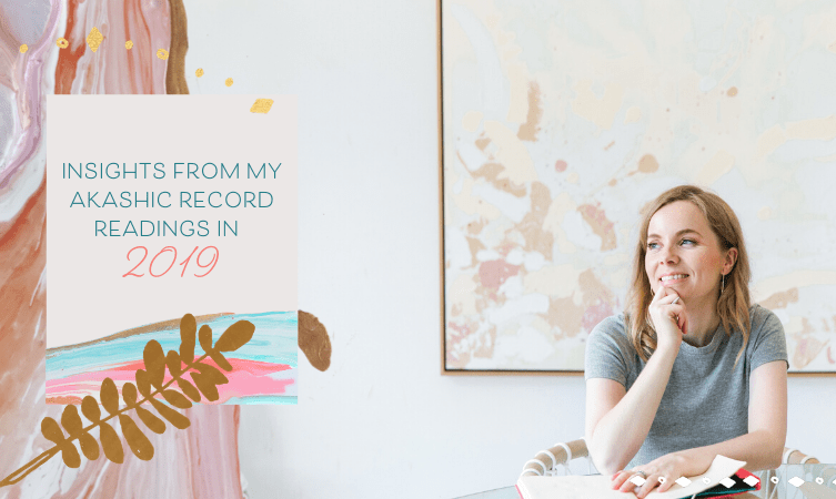 12 Insights from My Akashic Record Readings in 2019