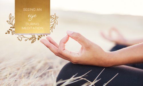 Seeing an eye during meditation - what does it mean?