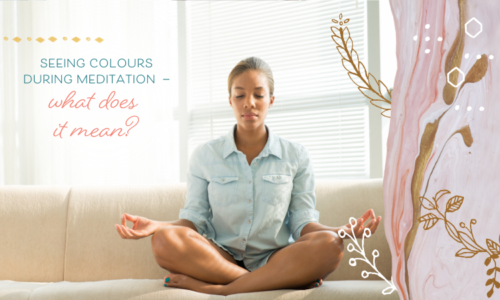 Seeing colours during meditation — what does it mean?