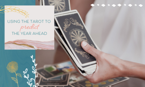 Using the Tarot to Predict the Year Ahead